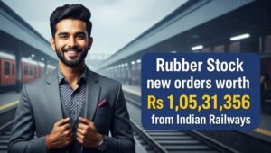 Rubber Stock Got 10531356 Order From Railway