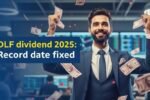 DLF Dividend 2025 Record Date Fixed